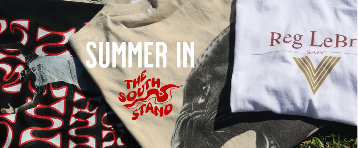 Collage of clothing with text and brand logos, featuring 'Summer in the South Stand' and 'Reg LeBr'.